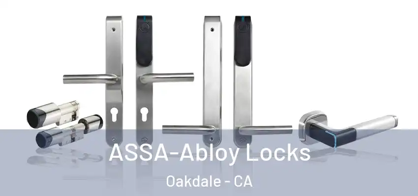  ASSA-Abloy Locks Oakdale - CA