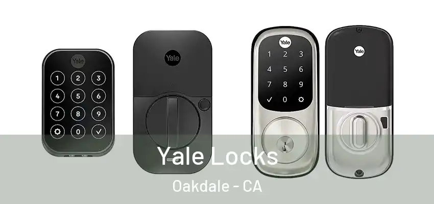  Yale Locks Oakdale - CA